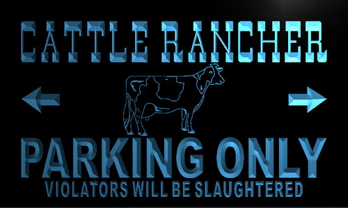 Cattle Rancher Parking Only Neon Light Sign